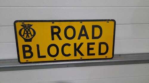 ROAD BLOCKED AA SIGN