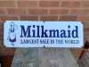 ENAMEL MILK MAID SIGN